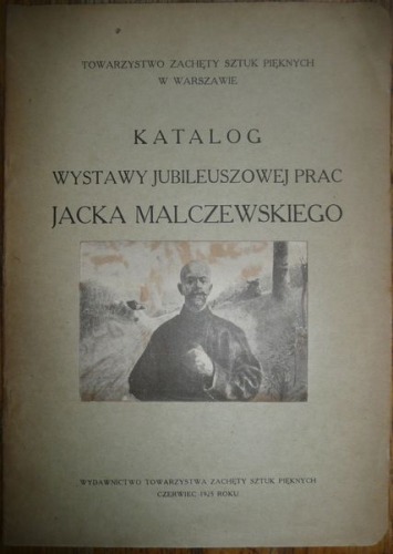 Katalog wystawy jubileuszowej Jacka Malczewskiego